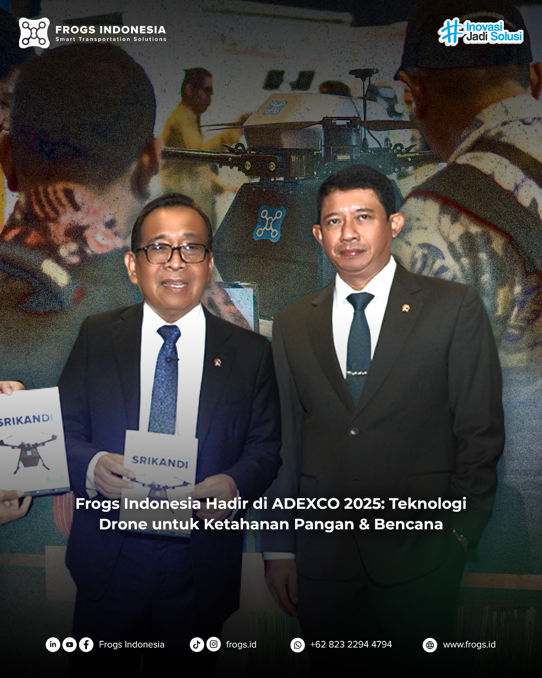 Inovasi Drone Lokal untuk Kebencanaan, Frogs Indonesia Tampil di ADEXCO 2025